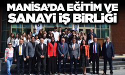 Manisa’da Eğitim ve Sanayi El Ele