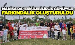 Manisa’da “Erişilebilirlik Günü” etkinlikleriyle farkındalık oluşturuldu