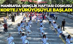 Manisa'da kortej yürüyüşü: Gençlik Haftası coşkusu başladı