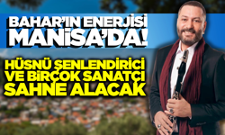 Manisa’da Hıdırellez Coşkusu Başlıyor