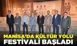 Manisa’da Kültür Yolu Festivali start aldı!