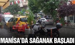 Manisa'da sağanak yağış başladı