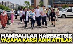 Manisa'da “Sağlık İçin Hareket Et” farkındalığı