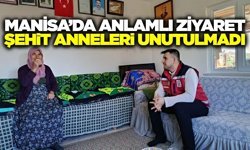 Manisa'da şehit annelerine Anneler Günü ziyareti