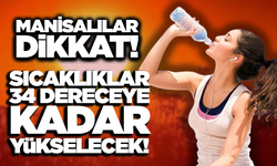 Manisa'da Yaz Sıcakları Etkisini Artırıyor: 5 Günlük Hava Durumu Raporu