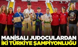 Manisalı judocular Türkiye Şampiyonası'na damga vurdu