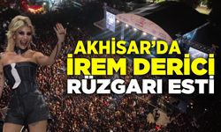 Manisalılar İrem Derici ile eğlenceyi zirveye taşıdı!