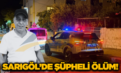Sarıgöl’de Şüpheli Ölüm: Evde Cansız Bedeni Bulundu