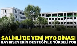 Salihli Meslek Yüksekokulu'nda önemli bir aşama tamamlandı