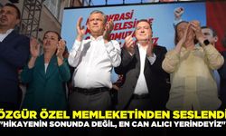 Özgür Özel Memleketinden Seslendi