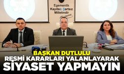 Başkan Dutlulu’dan Soma için şeffaflık çağrısı