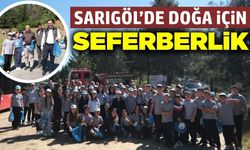 Sarıgöl’de “Orman Benim” etkinliği: Öğrenciler ve protokol el ele çöp topladı