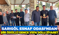 Sarıgöl'ün Gururuna Esnaf Odası'ndan Anlamlı Ziyaret