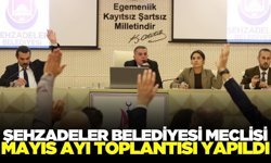 Şehzadeler Belediyesi Meclis Toplantısı’nda 12 önerge karara bağlandı