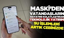 MASKİ’den teknoloji hamlesi: NFC Dönemi