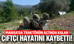 Manisa'da traktör kazası yine can aldı!
