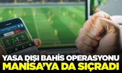 Yasa dışı bahis operasyonu: Manisa'da 2 şüpheli yakalandı
