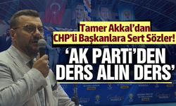 AK Partili Akkal’dan CHP’li Başkanlara Sert Tepki!