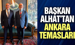 Akhisar Ticaret Borsası Başkanı Alper Alhat’ın Ankara temasları