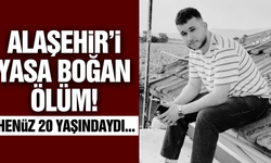 Alaşehir'de yürek yakan ölüm!