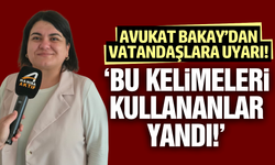 Sarıgöllü avukat Fergül Tatar Bakay'dan vatandaşlara uyarı!