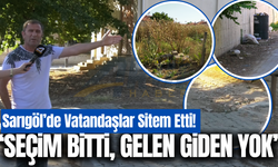 Sarıgöl'de vatandaşlardan yol ve temizlik çağrısı!