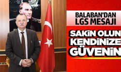 Semih Balaban'dan LGS öncesi öğrencilere başarı mesajı