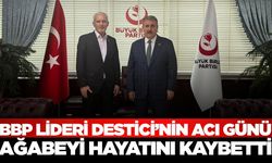 BBP Genel Başkanı Mustafa Destici'nin acı günü: Ağabeyi hayatını kaybetti