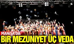 Manisa duygu dolu mezuniyet: Üç veda, bir gurur hikayesi