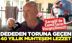 Sarıgöl'de yaz aylarının doğal şifası: 40 yıllık tecrübe!
