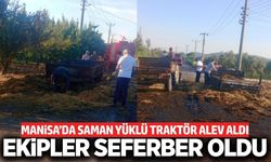 Manisa'da seyir halindeki saman yüklü traktörde yangın