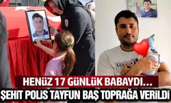 Silahlı saldırıda şehit olan polis memuru Tayfun Baş son yolculuğuna uğurlandı