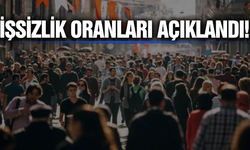 TÜİK işsizlik rakamlarını açıkladı!