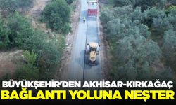 Kırkağaç ve Akhisar'ı birbirine bağlayan yolda çalışmalar başladı