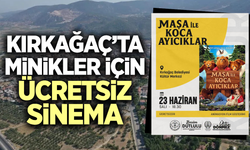 Kırkağaç'ta "Maşa ile Koca Ayıcıklar" film izleyicilerle buluşacak