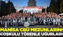 Manisa CBÜ'de mezuniyet coşkusu yaşandı