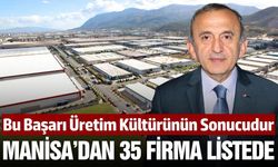 Manisa sanayide gücünü bir kez daha gösterdi