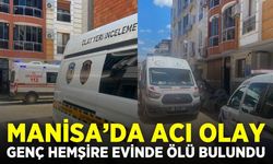 Turgutlu Devlet Hastanesi Hemşiresi Evinde Hayatını Kaybetmiş Halde Bulundu