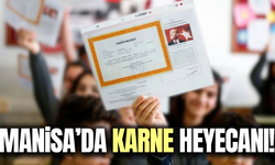 Manisa'da binlerce öğrenci karne heyecanı yaşayacak!