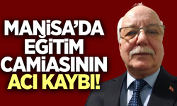 Manisa'da eğitim camiasını yasa boğan ölüm!
