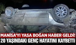 Manisa'da kazada ağır yaralanan gençten acı haber geldi!