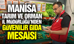 Manisa'da Organik ve İyi Tarım Uygulamalarına Sıkı Denetim!