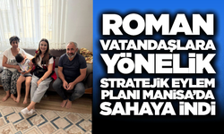 Manisa'da Roman Vatandaşlara Yönelik Saha Taraması Gerçekleştirildi