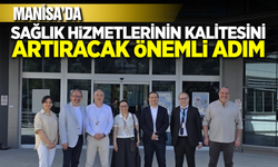 Manisa’da Sağlık Tesislerine Yönelik "SDS" Değerlendirmesi
