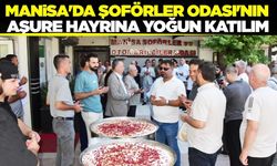 Manisa protokolü Şoförler Odası'nın aşure hayrında bir araya geldi