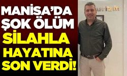 Manisa'da ünlü iş insanı yaşamına son verdi!