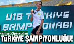 Manisalı Atlet Eylül Aygül Türkiye Şampiyonu Oldu