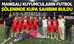 Manisa’da kuyumcular sahaya indi, şampiyon Has FK oldu!