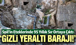 Manisa’nın Gizli Yeraltı Barajı!