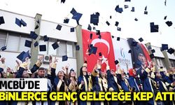 MCBÜ’de üç yerleşkede mezuniyet coşkusu yaşandı